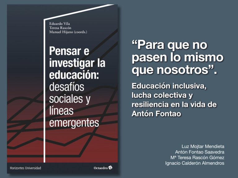 Lee más sobre el artículo “Para que no pasen lo mismo que nosotros”. Educación inclusiva, lucha colectiva y resiliencia en la vida de Antón Fontao