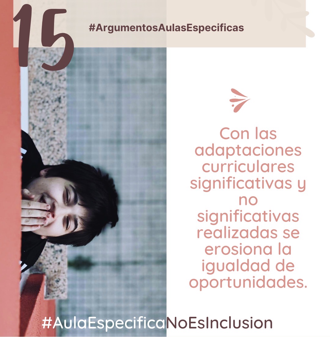 Con las adaptaciones curriculares significativas y no significativas se erosiona la igualdad de oportunidades