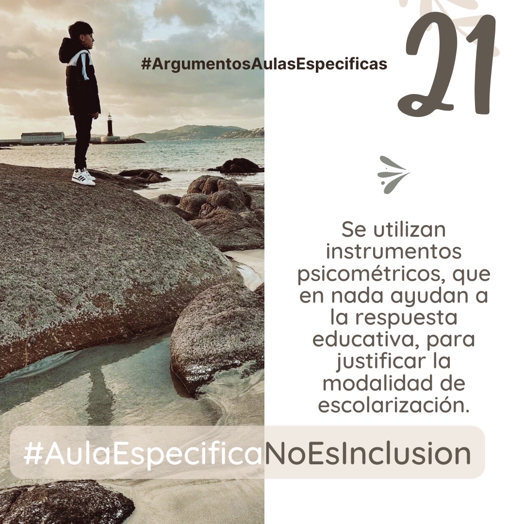 Se utilizan instrumentos psicométricos, que en nada ayudan a dar una respuesta educativa, para justificar la decisión de modalidad de escolarización